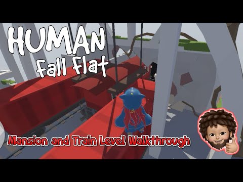 Human: Fall Flat+ -  Mansion and Train Level Walkthrough | Apple Arcade