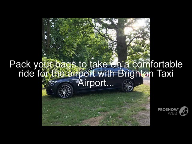 Brighton To Heathrow Car Service