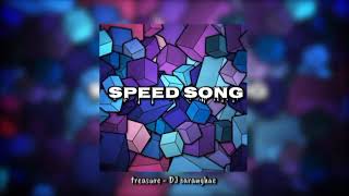 speed song { treasure - DJ saranghae } ~laurakindems