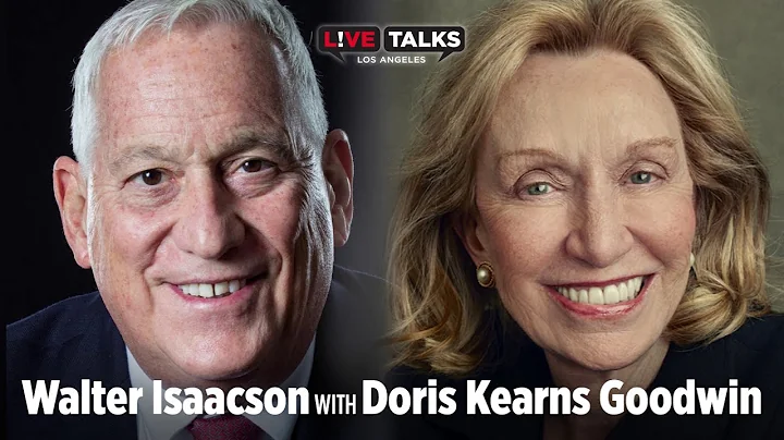 Walter Isaacson in conversation with Doris Kearns ...