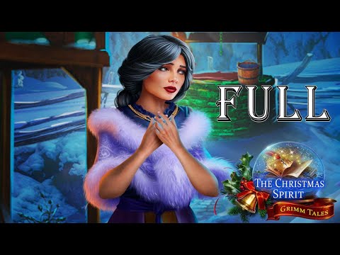 The Christmas Spirit 3: Grimm Tales CE Full Game Walkthrough ElenabionGames