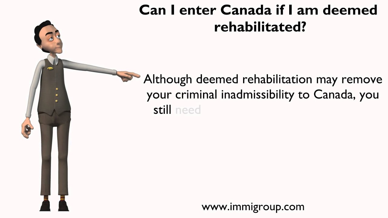 Can I Enter Canada If I Am Deemed Rehabilitated YouTube Can I Enter Canada If I Am Deemed Rehabilitated YouTube
