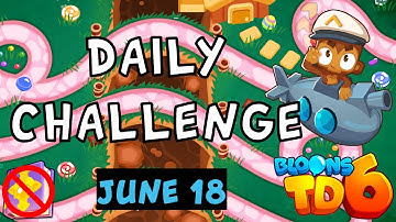 Bloons TD 6 Daily Challenge | Zach