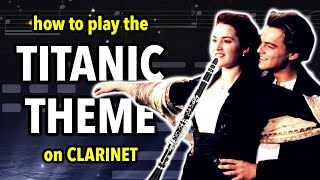 How to play My Heart Will Go On on Clarinet | Clarified