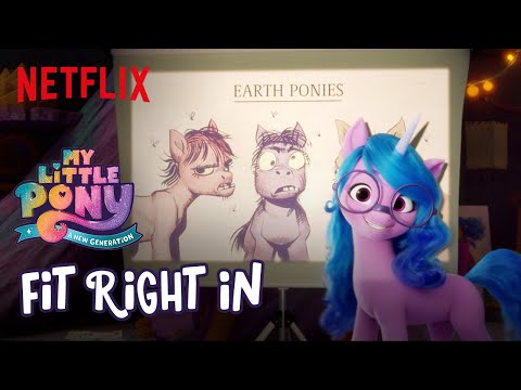 “Fit Right In” Song Clip | My Little Pony: A New Generation | Netflix After School