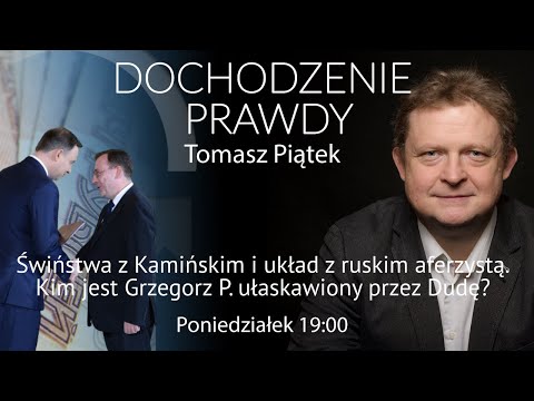                     PiS jako część międzynarodówki Kremla - Tomasz Piątek #DochodzeniePrawdy
                              