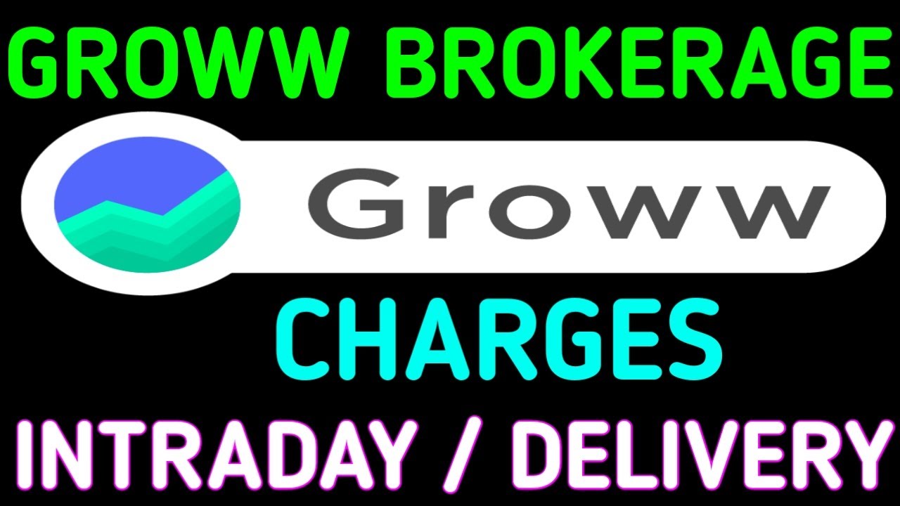 Groww Brokerage Charges Groww AMC ZERO Charges Groww DMAT Charges groww-brokerage-charges-groww-amc-zero-charges-groww-dmat-charges