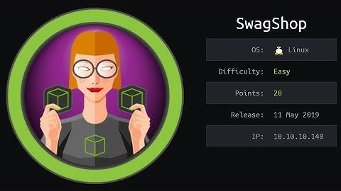 Hack_The_Box(HTB) SwagShop Walktrough