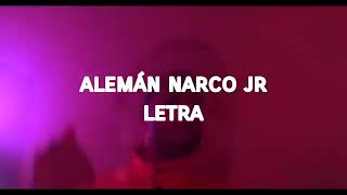 Alemán - Narco jr ( letra ) 💣🇲🇽