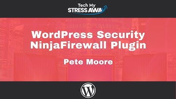 How To Install & Configure The WordPress Security Plugin NinjaFirewall