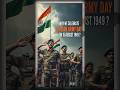 15 January: Indian Army Day ka Sach