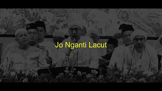 Syi'ir Jo Nganti Lacut - Habib Ali Zaenal Abidin & Majlis Az-zahir (Video Lirik)