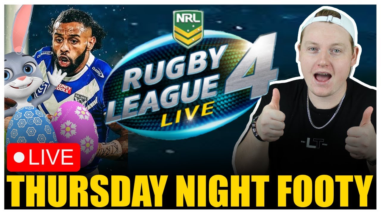 ROUND 6 NRL THURSDAY NIGHT FOOTY ON RLL4 YouTube nrl-thursday-night-footy-on-rll4-youtube