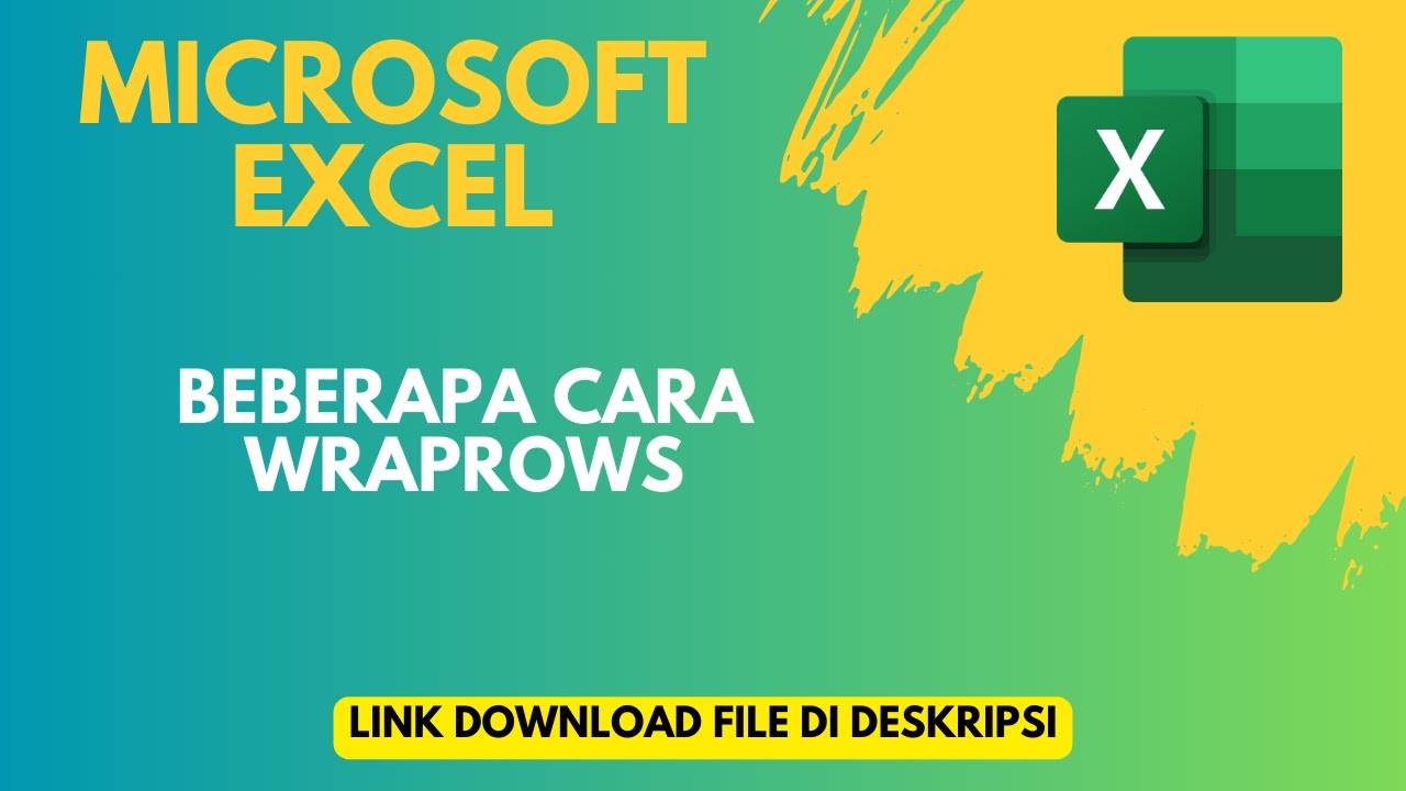 Beberapa Cara Wraprows pada Microsoft Excel - YouTube