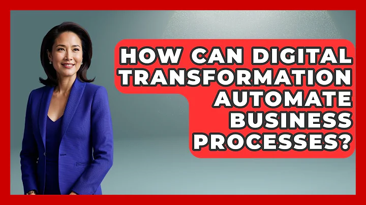 How Can Digital Transformation Automate Business Processes? - Founders Supporting Founders