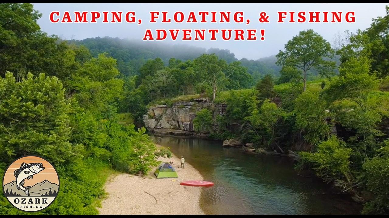 Floating, Fishing, and Camping on our FAVORITE River!