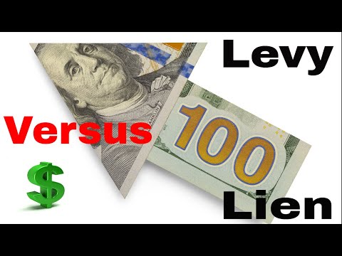 Levy Versus Lien...What&rsquo;s the Difference