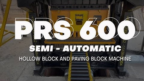 PRS-600 Concrete Block Machine & Paving Block Machine | Semi-Automatic System