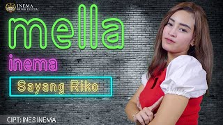 MELLA - SAYANG RIKO (OFFICIAL MUSIC VIDEO)