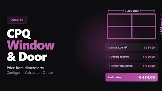 Odoo CPQ Window Door: Configurable Products, m² Pricing and Automatic BOM