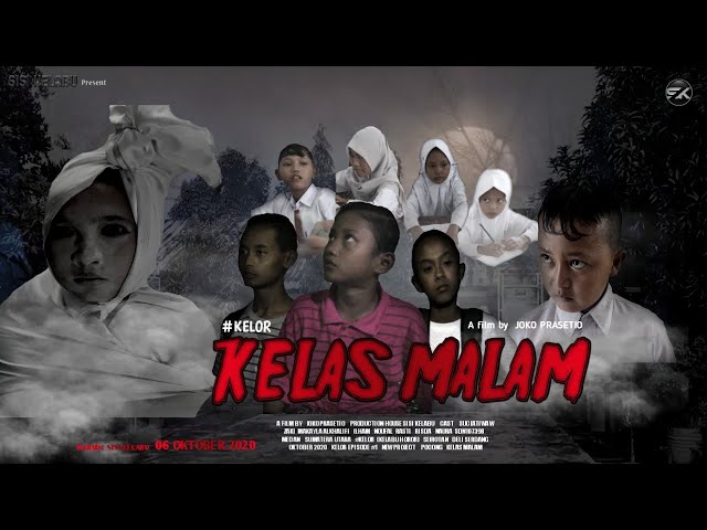 KELAS MALAM | Film Pendek | Horor Komedi | SISI KELABU | #KELOR | 01 class=