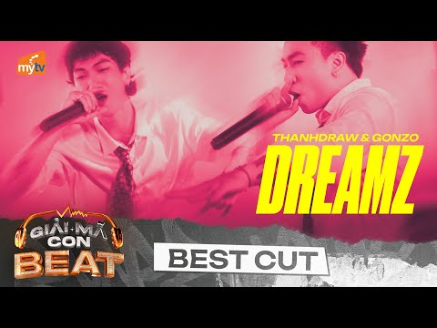 DREAMZ with its incredibly catchy melody performed by THANHDRAW and GONZO | Bestcut Beat Decoding