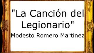 Video thumbnail of "La Canción del Legionario - Modesto Romero Martínez [Marcha Militar]"