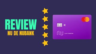 Tarjeta de crédito NU de Nubank RESEÑA COMPLETA ventajas, desventajas y requisitos by Financiero Millennial 415 views 10 months ago 8 minutes, 31 seconds