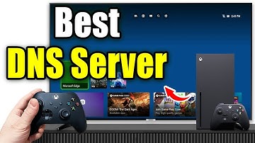 Best DNS Server For Gaming on Xbox Series X|S (Easy 2025 Guide!)