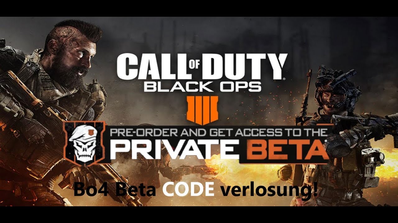 Bo4 Beta CODE verlosung! - YouTube