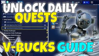 HOW TO UNLOCK Daily Quests! Answering V-Bucks Questions | Fortnite Save The World