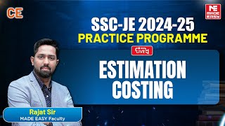 LIVE SSC-JE 2024-25 Practice Programme | Estimation Costing | Civil Engineering | MADE EASY