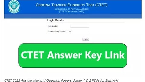 CTET 2023 Answer Keys Sets( A - H)| #challenge #ctet2023 #cbse