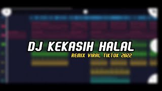 DJ KEKASIH HALAL (WALI BAND) - STYLE RAKA REMIXER