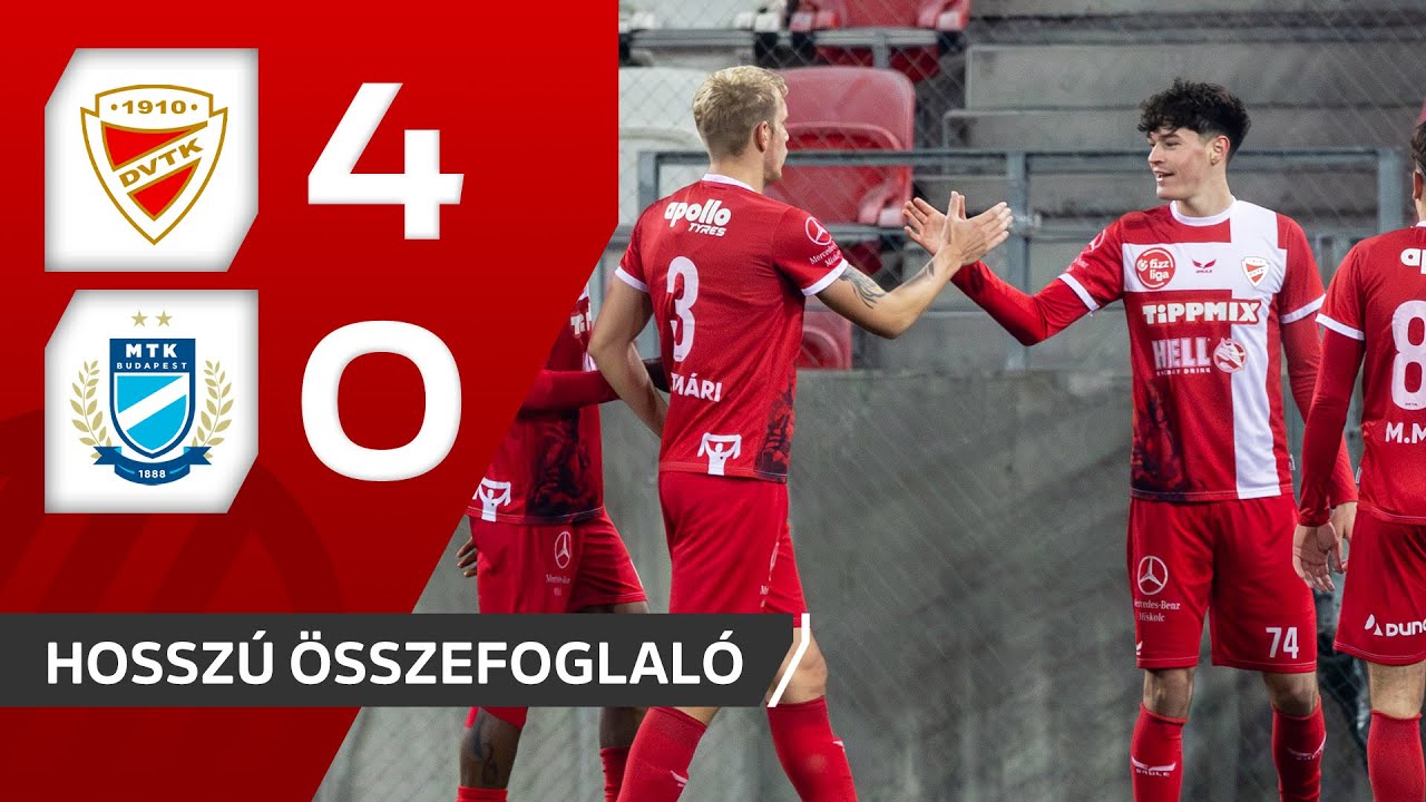 Fizz Liga: Diósgyőri VTK–MTK Budapest 4–0 | hosszú összefoglaló