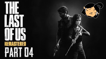 When Joel met Ellie | The Last of Us Remastered PS4 #4