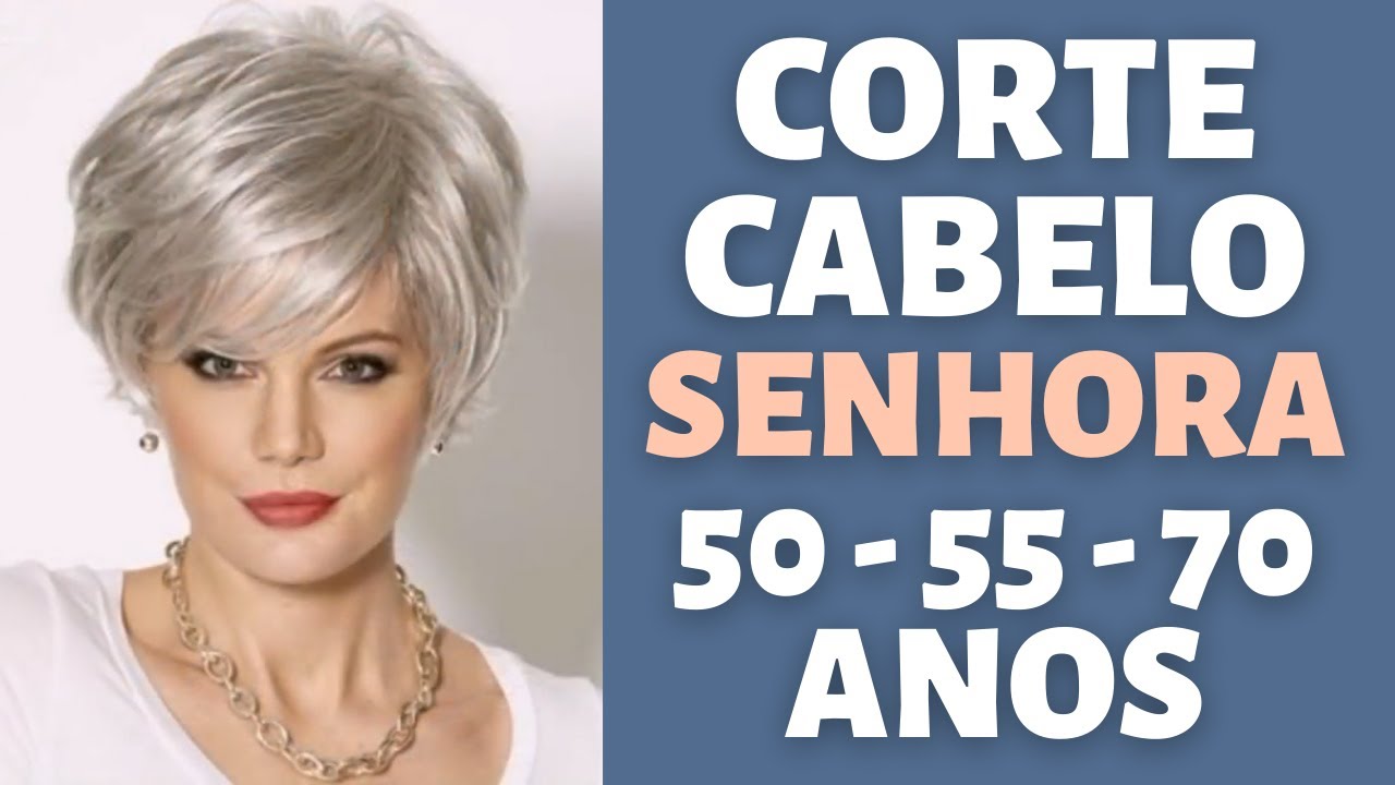 CORTE CABELO 2022 PARA SENHORAS +50-55-75 ANOS - CORTE DE CABELO