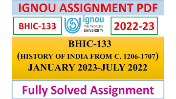 BHIC-133 SOLVED ASSIGNMENT 2022-23 IN ENGLISH | IGNOU