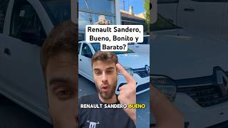 Renault Sandero, Bueno, Bonito Y Barato?