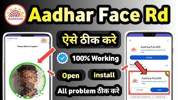 Aadhaar face rd app install problem | aadhaar face rd open nahi ho raha hai | aadhaar face rd Use