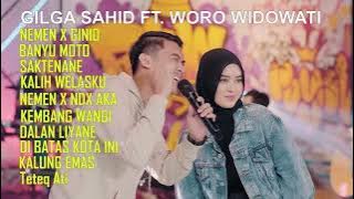 GILGA SAHID FT. WORO WIDOWATI FULL ALBUM TERBARU VIRAL TIKTOK 2023 |HIGH QUALITY