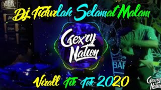 DJ DRIVE TIDURLAH SELAMAT MALAM •TERBARU 2020•