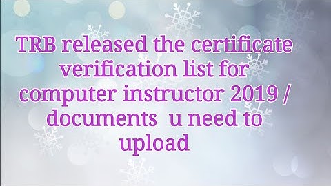 TRB released the certificate verification list for computer instructor 2019 /uploads