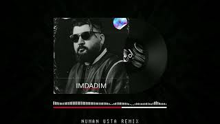 Zara & Eypio - İmdadım (Numan Usta Remix)