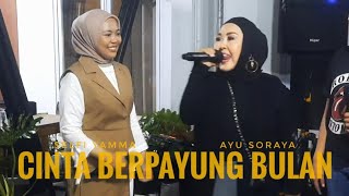 Ayu Soraya ft Selfi Yamma bikin terbuai suara lembut dan manja