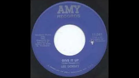 Lee Dorsey-Give It Up