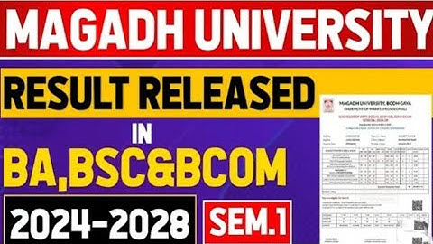 Magadh University session 2024-28 sem 1 result declared रिजल्ट कैसे चेक करे 2024 - 28 Result kaise