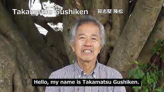 Voices from OKINAWA: Takamatsu Gushiken
