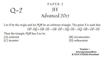 JEE Advanced 2017 Math Paper 2 (Q 2) solution | IIT JEE Maths | #jeeadvanced2017  #projecteducation
