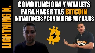 Como funciona Lightning Network para BITCOIN y que WALLET USAR